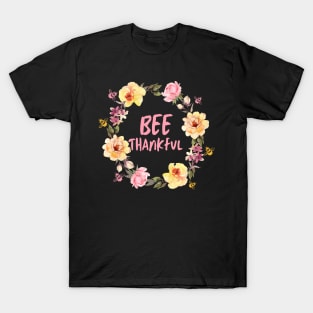 BEE Thankful T-Shirt